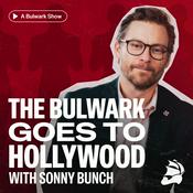 The Bulwark Goes to Hollywood