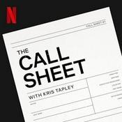 The Call Sheet with Kris Tapley