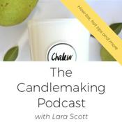 The Candlemaking Podcast