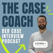 The Case Coach - Der Case Interview Podcast