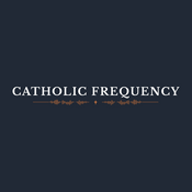 The Catholic Frequency