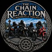 The Chain Reaction Motorcycle Podcast
