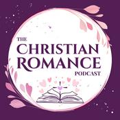 The Christian Romance Podcast