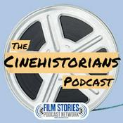 The CineHistorians Podcast