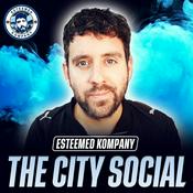 The City Social | Esteemed Kompany