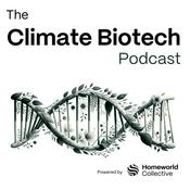 The Climate Biotech Podcast
