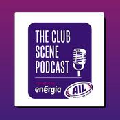 The Club Scene Podcast
