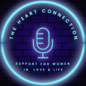 The Heart Connection: Supporting Women in Love & Life