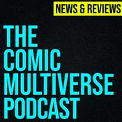 The Comic Multiverse Podcast