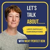 Let's Talk About........With Nicky Perfect