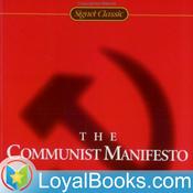 The Communist Manifesto by Karl Marx and Friedrich Engels