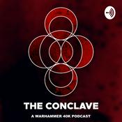 The Conclave - A Warhammer Podcast