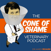 The Cone of Shame Veterinary Podcast