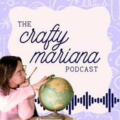 The Crafty Mariana Podcast