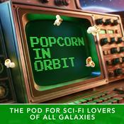 Popcorn in Orbit