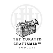 The Curated Craftsmen™