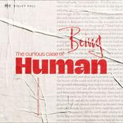 The Curious Case of Being Human