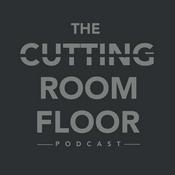 The Cutting Room Floor