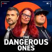 The Dangerous Ones