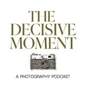 The Decisive Moment podcast
