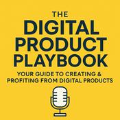 The Digital Products Playbook