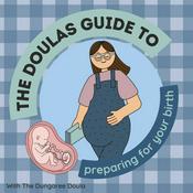 The Doula's Guide To Preparing For Your Birth