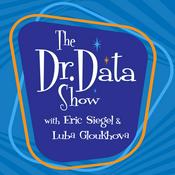 The Dr. Data Show with Eric Siegel and Luba Gloukhova