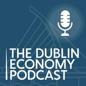 The Dublin Economy Podcast
