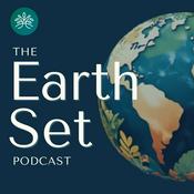 The Earth Set Podcast