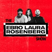 The Ebro, Laura, Rosenberg Show