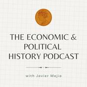 The Economic and Political History Podcast