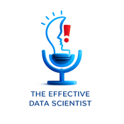 The Effective Data Scientist