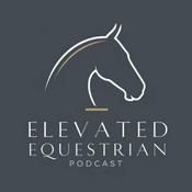 The Elevated Equestrian