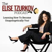 The Elise Tzurkov Podcast