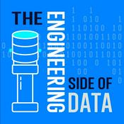 The Engineering Side of Data