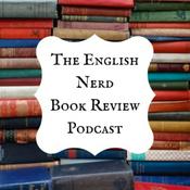 The English Nerd Book Review Podcast