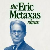 The Eric Metaxas Show