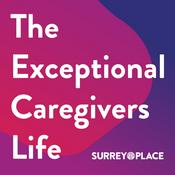The Exceptional Caregivers Life