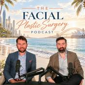 The Facial Plastic Surgery Podcast