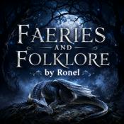 The Faeries and Folklore Podcast by Ronel