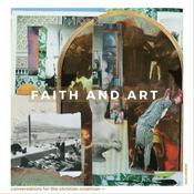 The Faith and Art Podcast