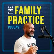 The Family Practice Podcast