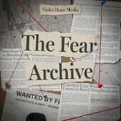 The Fear Archive