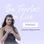 The Fearless in Love Podcast
