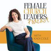 The Female Church Leaders Podcast