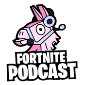The Fortnite Podcast