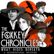The Foxkey Chronicles: A Supernatural Western