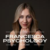 The Francesca Psychology Podcast