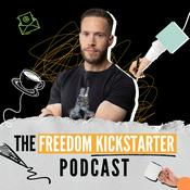 The Freedom Kickstarter Podcast