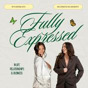 The Fully Expressed Podcast